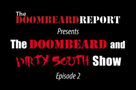 The Doombeard and Dirty South Show –...